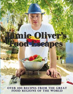 Jamie Oliver's Food Escapes - Oliver, Jamie