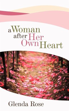 A Woman After Her Own Heart - Rose, Glenda