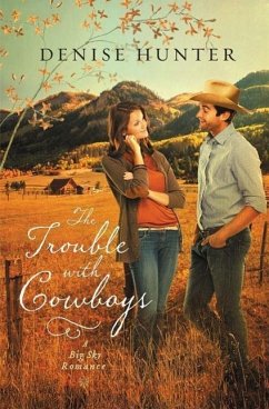 The Trouble with Cowboys - Hunter, Denise