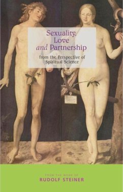 Sexuality, Love and Partnership - Steiner, Rudolf