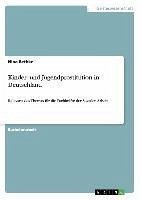 Kinder- und Jugendprostitution in Deutschland - Bethke, Nina