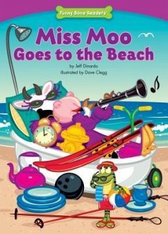 Miss Moo Goes to the Beach - Dinardo, Jeff