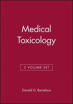 Medical Toxicology, 2 Volume Set - Barceloux, Donald G.