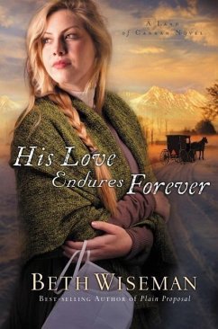 His Love Endures Forever - Wiseman, Beth