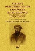 Viajes y descubrimientos españoles en el Pacífico : Magallanes, Elcano, Loaysa, Saavedra