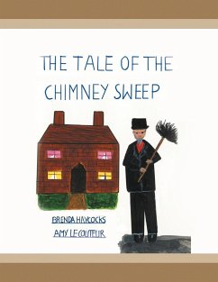 The Tale of the Chimney Sweep - Haycocks, Brenda; Le Couteur, Amy