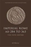 Imperial Rome AD 284 to 363