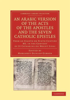 An Arabic Version of the Acts of the Apostles and the Seven Catholic Epistles