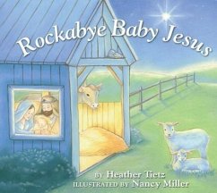 Rockabye Baby Jesus - Tietz, Heather