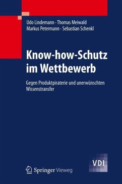 Know-how-Schutz im Wettbewerb - Meiwald, Thomas;Petermann, Markus;Lindemann, Udo