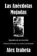 Las Anecdotas Mojadas - Bild 1