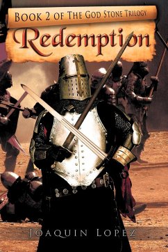 Redemption: Book 2 of the God Stone Trilogy - Lopez, Joaquin