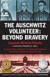 The Auschwitz Volunteer - Bild 1