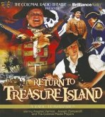 Return to Treasure Island: A Radio Dramatization