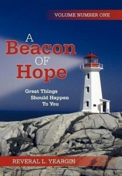 A Beacon of Hope - Yeargin, Reveral L.
