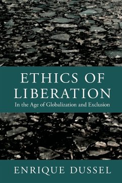 Ethics of Liberation - Dussel, Enrique