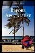 Before the Apocalypse-Haven Quest - Bild 1