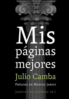 Mis páginas mejores - Camba, Julio
