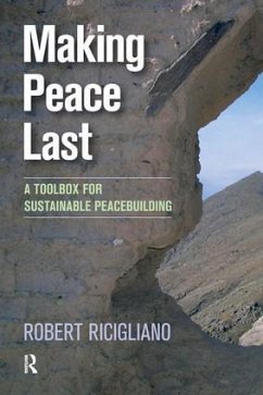 Making Peace Last - Ricigliano, Robert