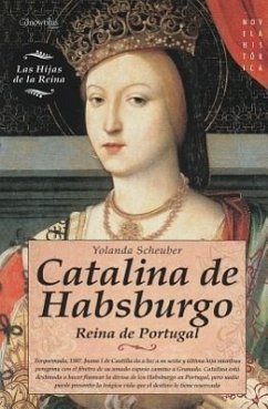 Catalina de Habsburgo - Scheuber, Yolanda