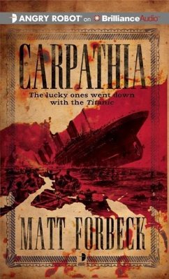 Carpathia - Forbeck, Matt