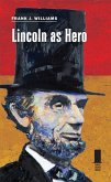 Lincoln as Hero