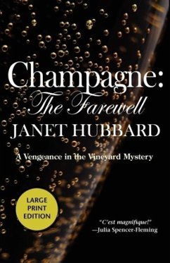 Champagne: The Farewell - Hubbard, Janet