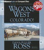 Wagons West Colorado!