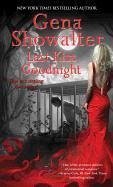 Last Kiss Goodnight: An Otherworld Assassin Novel - Showalter, Gena