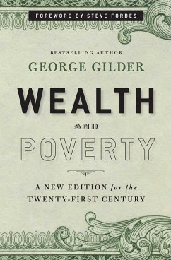 Wealth and Poverty - Gilder, George