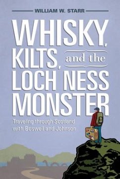 Whisky, Kilts, and the Loch Ness Monster - Starr, William W