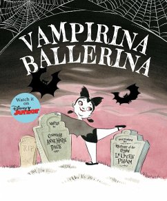 Vampirina Ballerina - Pace, Anne Marie