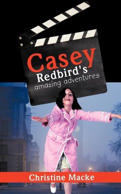 Casey Redbird's Amazing Adventures