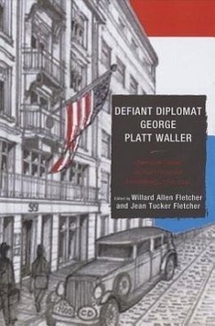 Defiant Diplomat George Platt Waller