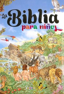 La Biblia Para Niños - Susaeta Ediciones S a