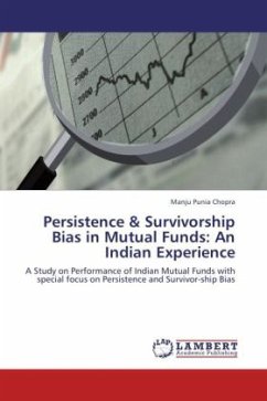 Persistence & Survivorship Bias in Mutual Funds: An Indian Experience - Chopra, Manju Punia