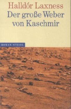 Der große Weber von Kaschmir - Laxness, Halldór