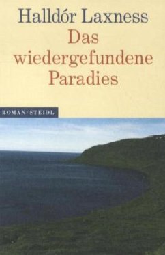 Das wiedergefundene Paradies - Laxness, Halldór