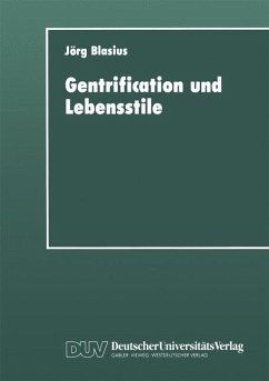 Gentrification und Lebensstile - Blasius, Jörg