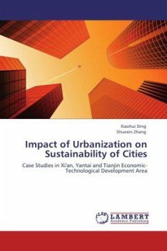 Impact of Urbanization on Sustainability of Cities - Ding, Xiaohui;Zhang, Shuoxin