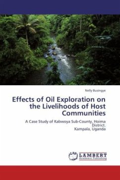 Effects of Oil Exploration on the Livelihoods of Host Communities
