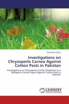 Investigations on Chrysoperla Carnea Against Cotton Pests in Pakistan - Sattar, Muzammil