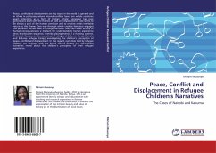 Peace, Conflict and Displacement in Refugee Children's Narratives