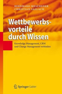 Wettbewerbsvorteile durch Wissen - Mescheder, Bernhard;Sallach, Christian