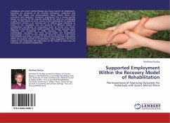 Supported Employment Within the Recovery Model of Rehabilitation - Pursley, Matthew
