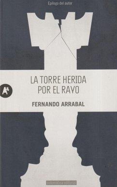 La torre herida por el rayo - Arrabal, Fernando