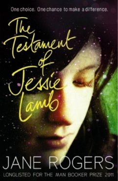 The Testament of Jessie Lamb - Rogers, Jane