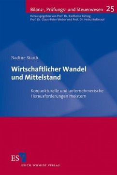 Wirtschaftlicher Wandel und Mittelstand - Staub, Nadine