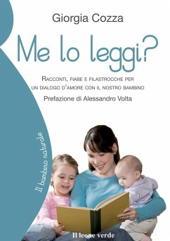 Me lo leggi? Racconti, fiabe e filastrocche per un dialogo d'amore con il nostro bambino - Cozza, Giorgia