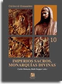 Imperios sacros, monarquías divinas - Rabassa i Vaquer, Carles